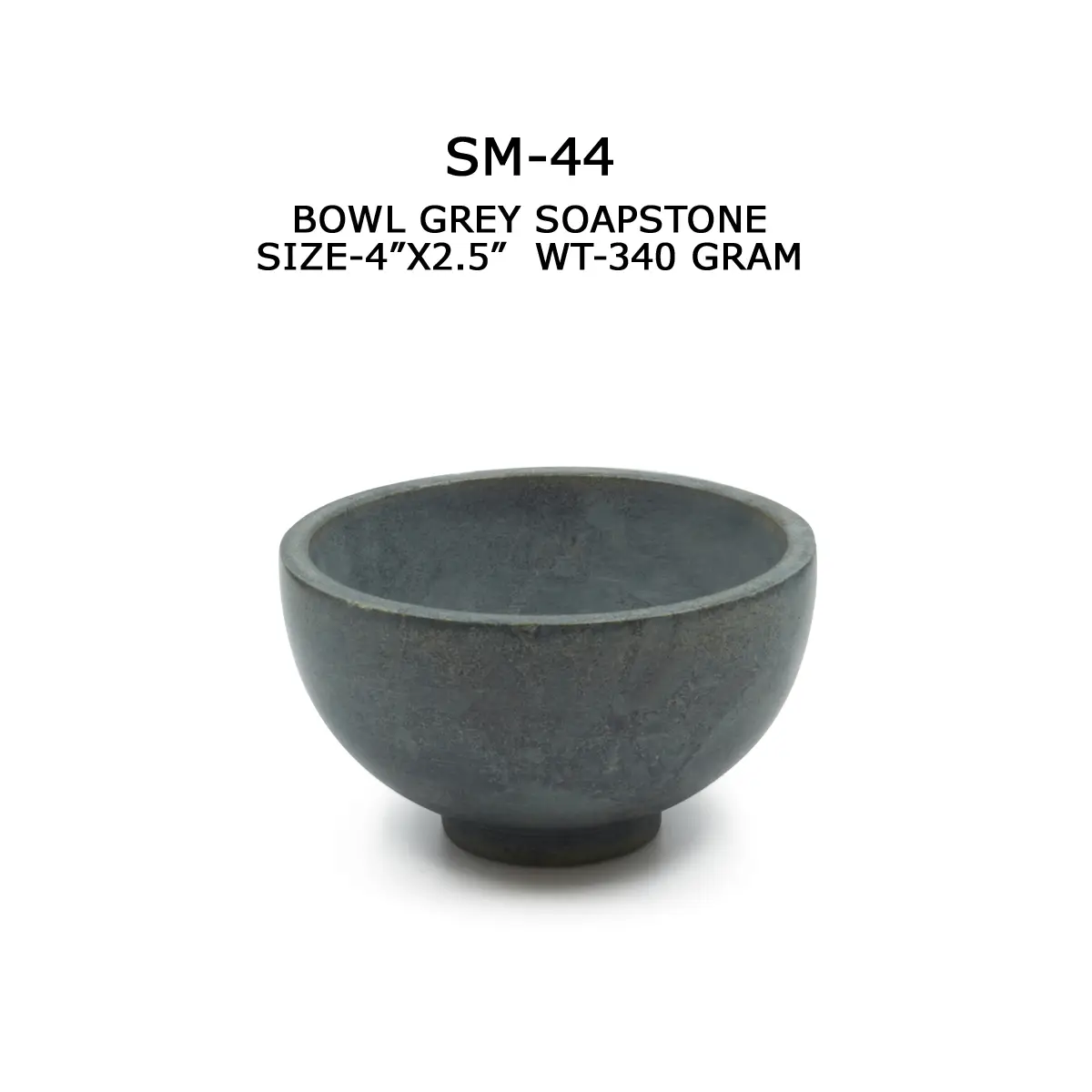 BOWL GREY SOAPSTONE